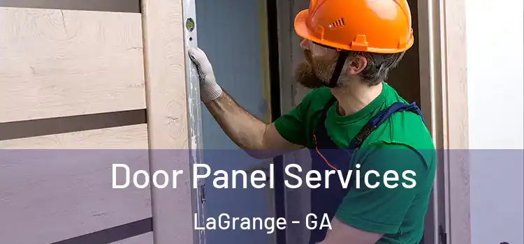 Door Panel Services LaGrange - GA